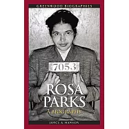 Rosa Parks: A Biography