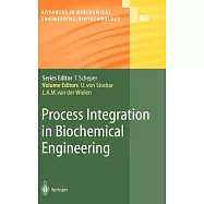 Process Integration in Biochemical Engineering