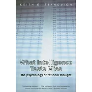 What Intelligence Tests Miss: The Psychology of Rational Thought