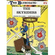 The Bluecoats 3: The Skyriders