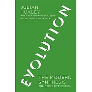 Evolution: The Modern Synthesis: The Definitive Edition