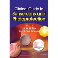 Clinical Guide to Sunscreens and Photoprotection