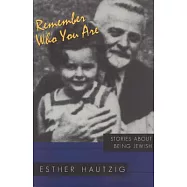 Remember Who You Are: Stories About Being Jewish