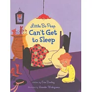 Little Bo Peep Can’t Get to Sleep