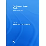 The Fashion History Reader: Global Perspectives