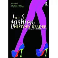 The Fashion History Reader: Global Perspectives