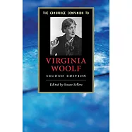 The Cambridge Companion to Virginia Woolf