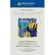 Johns Hopkins Patients’ Guide to Lung Cancer