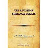 The Return of Sherlock Holmes: A Collection of Holmes Adventures