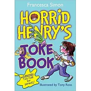 Horrid Henry’s Joke Book