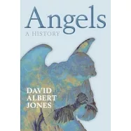 Angels: A History
