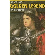 Golden Legend of Young Saints