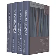 Clinical Pain Management Second Edition: 4 Volume Set