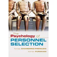 The Psychology of Personnel Selection