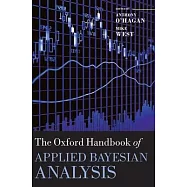 The Oxford Handbook of Applied Bayesian Analysis