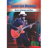 John Lee Hooker: Master of Boogie and Blues