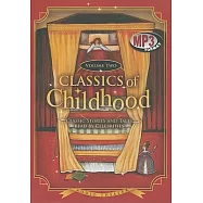 Classics of Childhood: Classic Stories and Tales Read by Celebrities, Library Edition