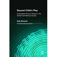 Beyond Child’s Play: Sustainable Product Design in the Global Doll-Making Industry