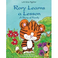 Rory Learns a Lesson: A Story of Family