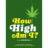 How High Am I? a Journal
