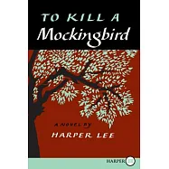 To Kill a Mockingbird: 50th Anniversary Edition