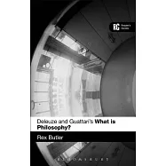 Deleuze and Guattari’s ’What Is Philosophy?’: A Reader’s Guide