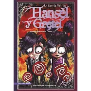 Hansel Y Gretel: La Novela Grafica