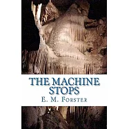 The Machine Stops