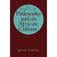 Philosophy and an African Culture