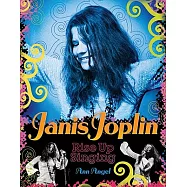 Janis Joplin: Rise Up Singing