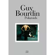 Guy Bourdin: Polaroids