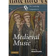 The Cambridge Companion to Medieval Music