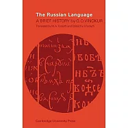The Russian Language: A Brief History