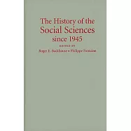 The History of the Social Sciences Since 1945