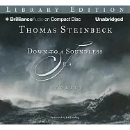Down to a Soundless Sea: Stories, Library Edition