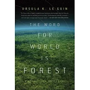 The Word for World Is Forest