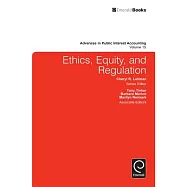 Ethics, Equity, and Regulation