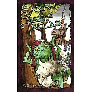 Sarah and the Trolls