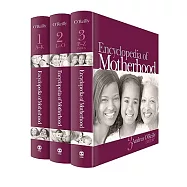Encyclopedia of Motherhood
