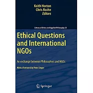 Ethical Questions and International NGOs: An Exchange Between Philosophers and NGOs