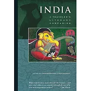 India: A Traveler’s Literary Companion