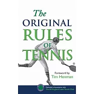 The Original Rules of Tennis