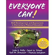 Everyone Can!: Skill Development and Assessment in Elementary Physical Education