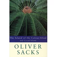 The Island of the Colour-blind and Cycad Island