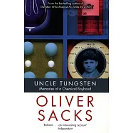 Uncle Tungsten: Memories of a Chemical Boyhood