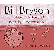 A Short History Of Nearly Everything