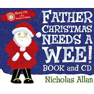 Father Christmas Needs a Wee