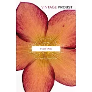 In Search of Lost Time 1: Swann’s Way