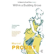 In Search of Lost Time 2: In a Budding Grove