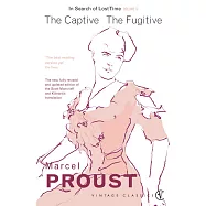 In Search of Lost Time 5: The Captive, The Fugitive